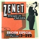 Zenet - Todas Las Calles